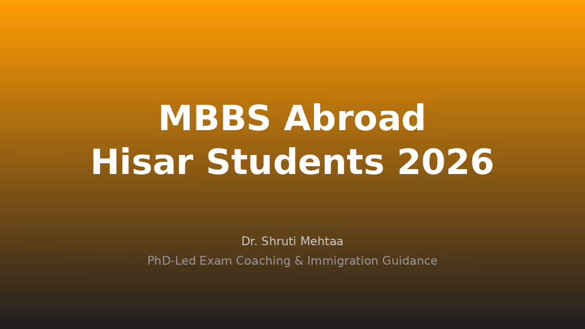 MBBS Abroad Guide for Hisar Students: Russia, Bangladesh, Georgia & More in 2026